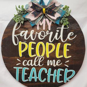 Teacher door sign